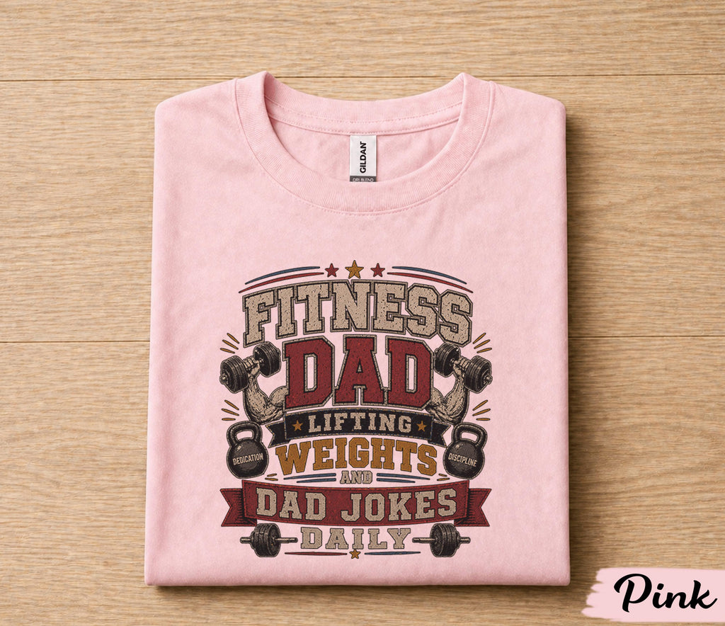 Fitness Dad Shirt Lifting Weights And Dad Jokes Daily Funny Gym Dad Gift Fathers Day Gift for Dad Birthday Husband Tee