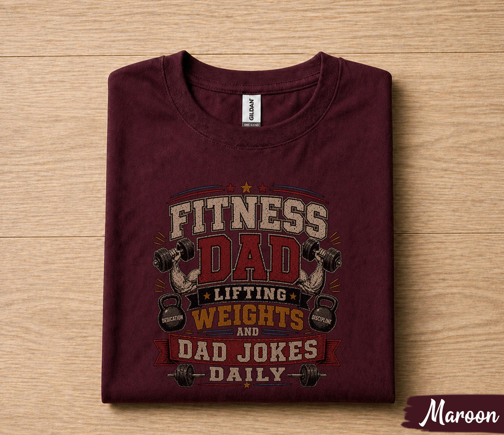 Fitness Dad Shirt Lifting Weights And Dad Jokes Daily Funny Gym Dad Gift Fathers Day Gift for Dad Birthday Husband Tee