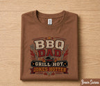 BBQ Dad Grill Hot Jokes Shirt Funny Dad Tee Fathers Day Gift Husband Birthday Gift Grilling Dad Barbecue Humor Cookout Tee