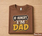 Hi Hungry Im Dad Shirt Funny Dad Joke Tee Papa Humor Gift Fathers Day Birthday Shirt for Dad Husband Classic Dad Joke Tee