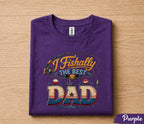 I Fishally The Best Dad Fishing Shirt Funny Fisherman Tee Papa Gift Fathers Day Birthday Husband Fishing Lover tshirt