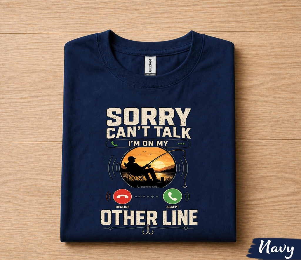 Sorry Can't Talk I'm On My Other Line Fishing Shirt Funny Fisherman Tee, Vintage Sunset Angler T-Shirt, Fathers Day Gift Dad Papa