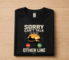Sorry Can't Talk I'm On My Other Line Fishing Shirt Funny Fisherman Tee, Vintage Sunset Angler T-Shirt