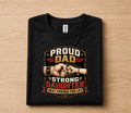 Proud Dad Strong Daughter Shirt Father Daughter Bond Tee, Best Friends for Life T-Shirt