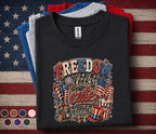 Freedom Looks Cute On Me Shirt, Patriotic 4th of July Tee
