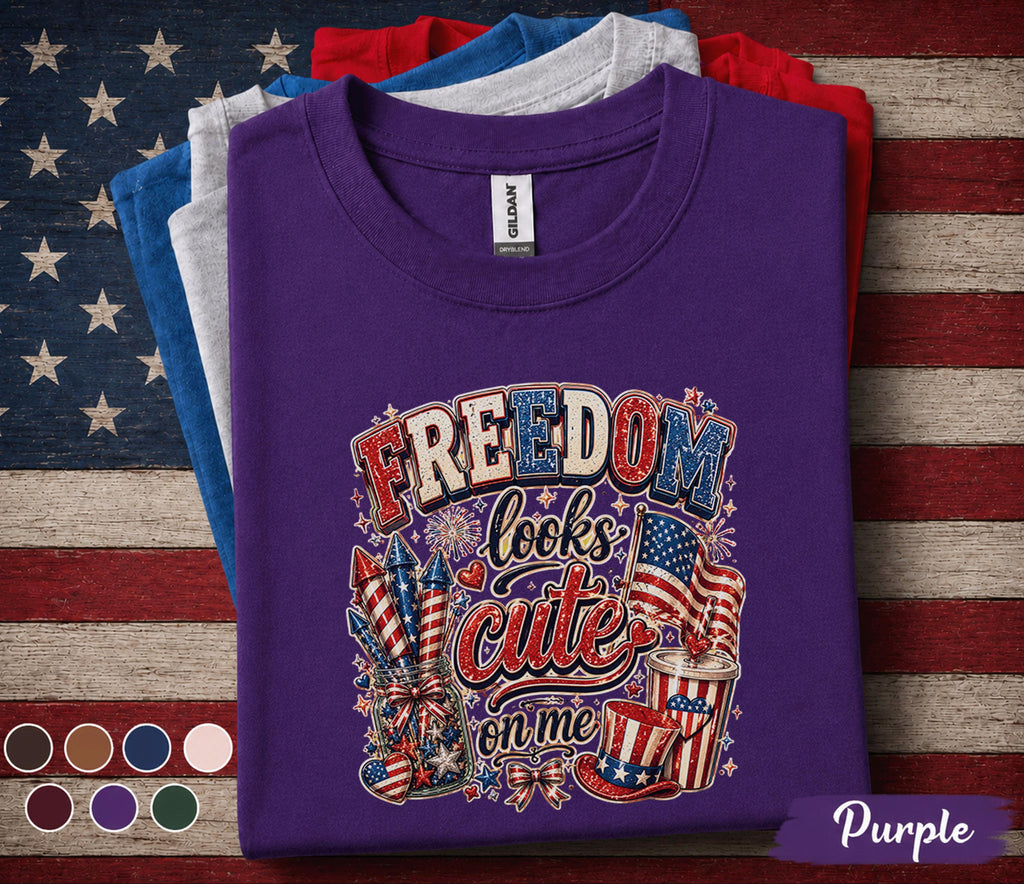 Freedom Looks Cute On Me Shirt, Patriotic 4th of July Tee, Red White Blue Independence Day Shirt, America Fireworks Party Top Forth of July