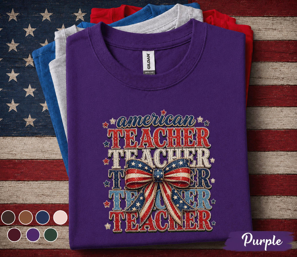 American Teacher Shirt, Patriotic Teacher 4th of July Tee, USA Teacher Appreciation Shirt, Independence Day Teacher Gift Forth of July
