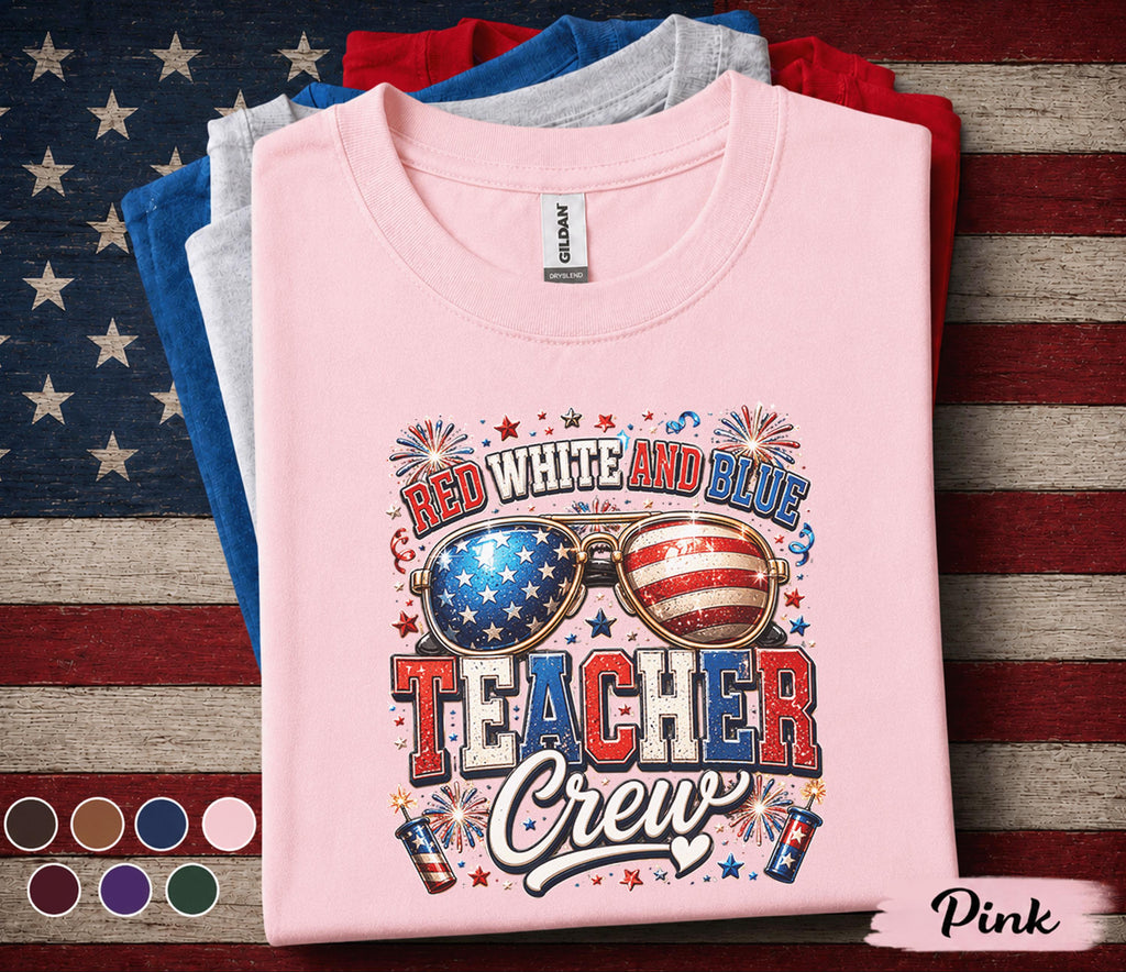Red White and Blue Teacher Crew Shirt, Patriotic Teacher Tee, 4th of July Educator Gift, USA Independence Day Teacher Top Forth of July