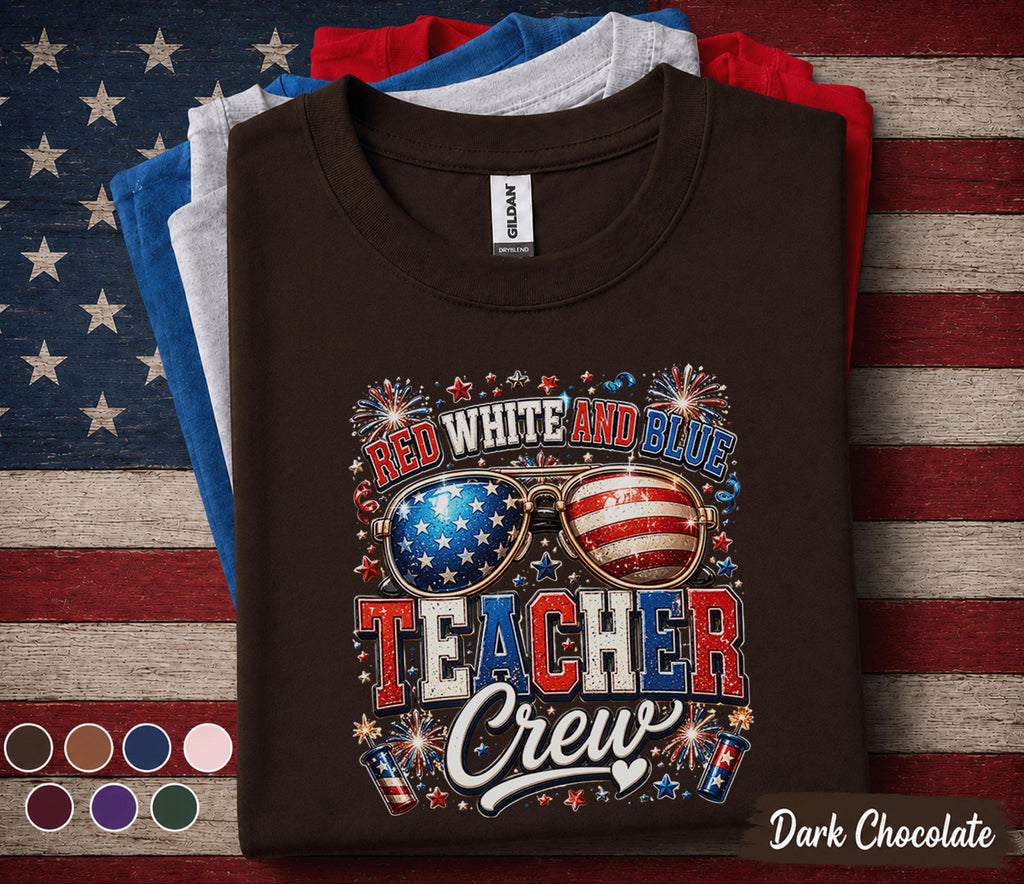 Red White and Blue Teacher Crew Shirt, Patriotic Teacher Tee, 4th of July Educator Gift, USA Independence Day Teacher Top Forth of July