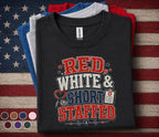 Red White and Short Staffed Nurse Shirt, Patriotic Healthcare Worker Tee