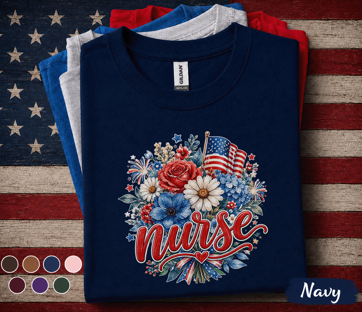 Patriotic Nurse Shirt, 4th of July Nurse Tee, American Flag Floral Nurse Gift, RN lpn CNA Independence Day Top USA Forth of July