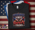 Freedom First Safety Third Shirt, Funny 4th Of July Fireworks Tee
