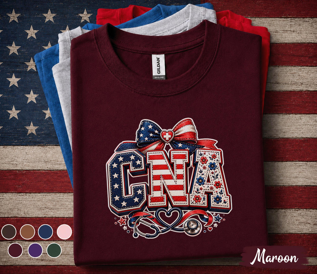 CNA Patriotic Nurse Shirt, Certified Nursing Assistant 4th Of July Tee, American Flag Healthcare Worker Independence Day Gift Forth of July
