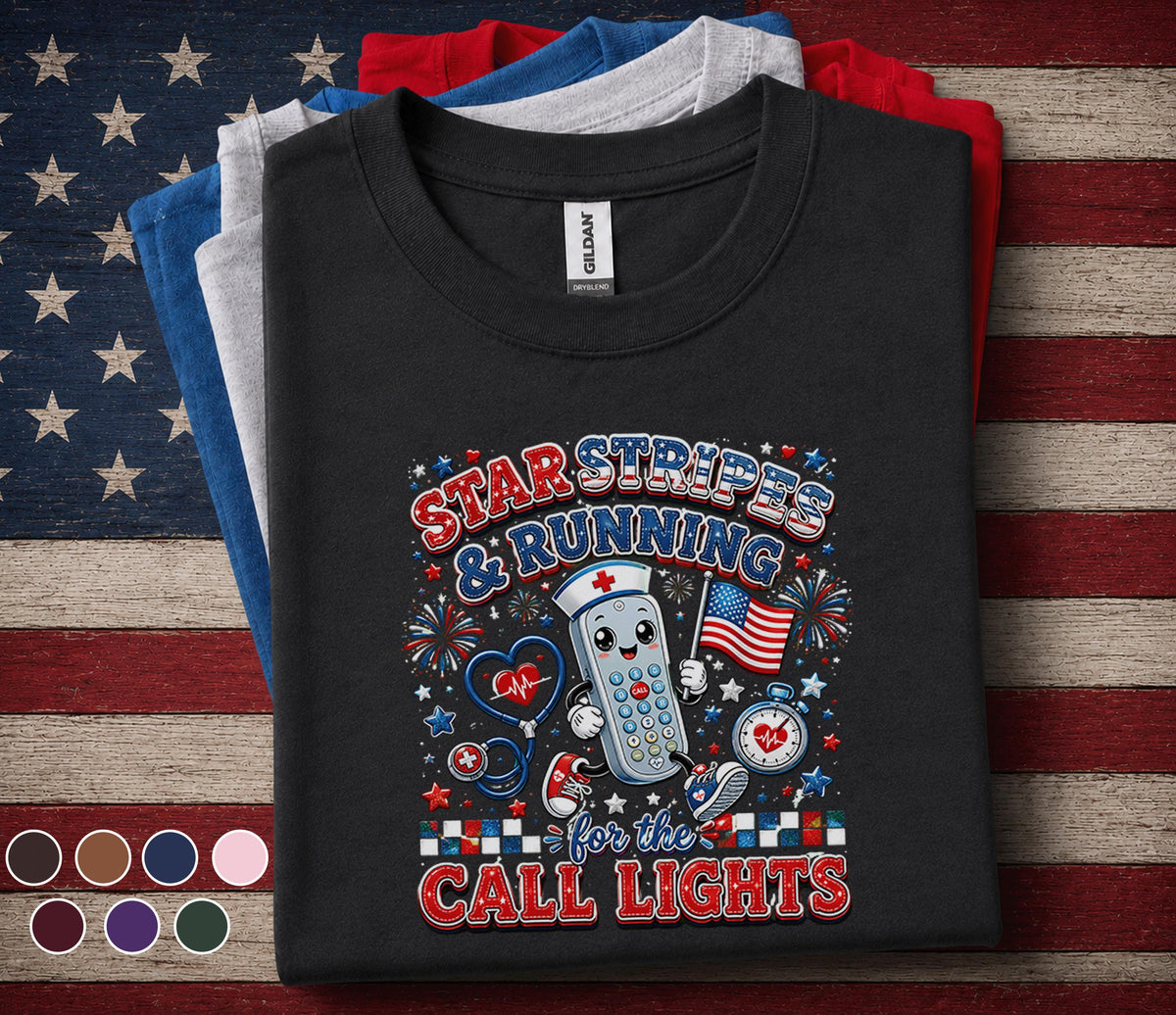 Star Stripes Running For The Call Lights Shirt, Patriotic Nurse 4th Of July Tee