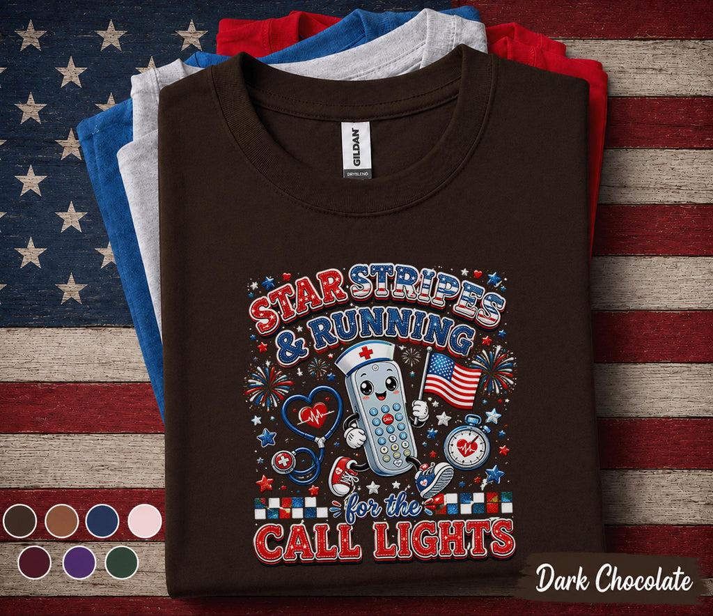 Star Stripes Running For The Call Lights Shirt, Patriotic Nurse 4th Of July Tee, RN Independence Day Gift, American Nurse Top Forth of July
