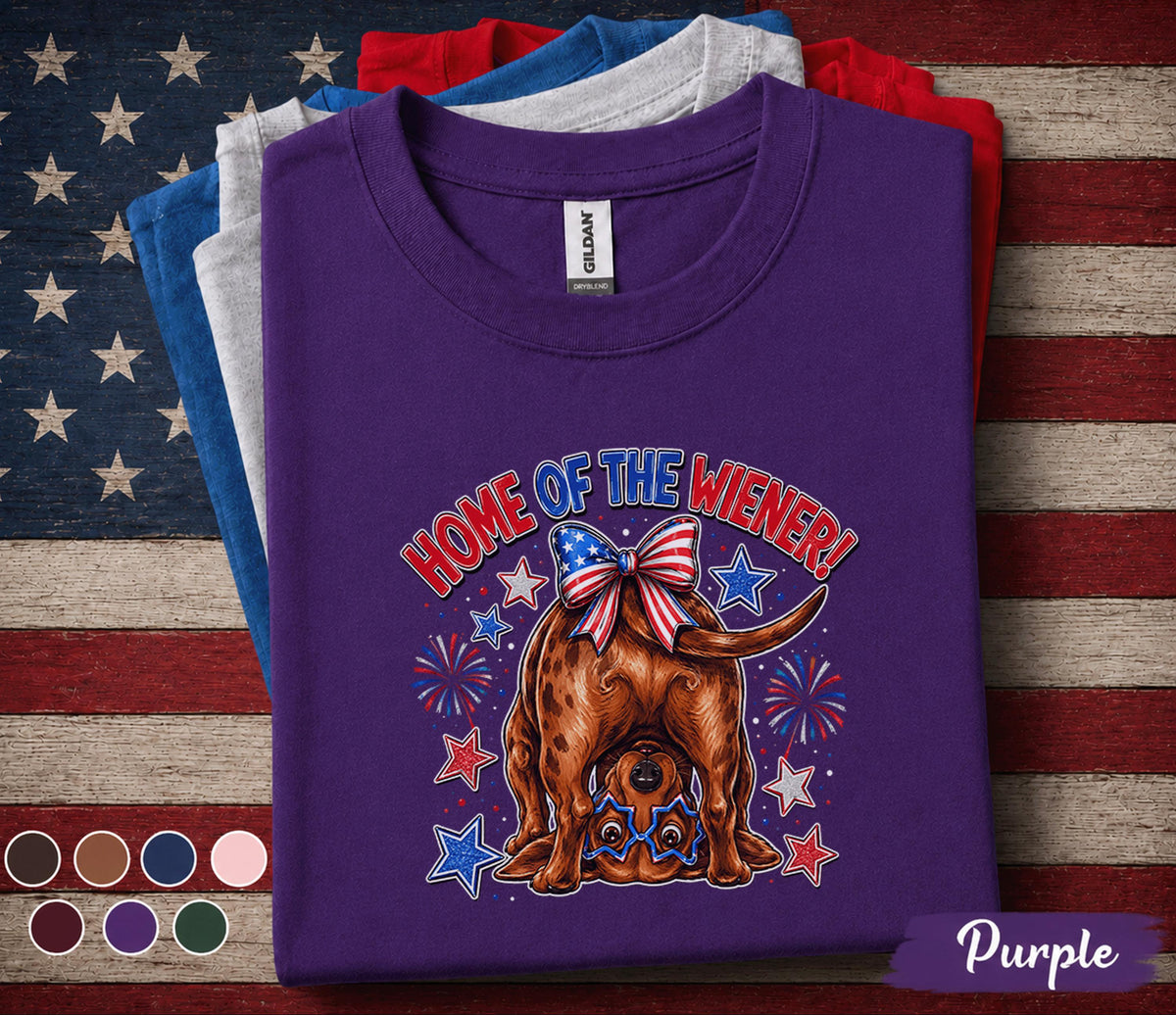 Home Of The Wiener Shirt, Funny Dachshund 4th Of July Tee, Patriotic Wiener Dog Shirt, Forth of July Dog Lover Gift, USA Puppy Top
