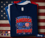 Everyone In America Parties On My Birthday Shirt, 4th Of July Birthday Tee, Patriotic Independence Day Party Shirt, USA Gift Forth of July