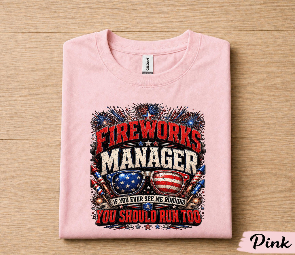 Fireworks Manager Shirt, Funny 4th of July Tee, If You See Me Running You Should Run Too Shirt, Patriotic Independence USA Forth of July Tee