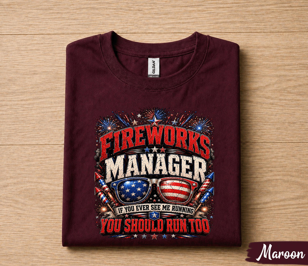 Fireworks Manager Shirt, Funny 4th of July Tee, If You See Me Running You Should Run Too Shirt, Patriotic Independence USA Forth of July Tee