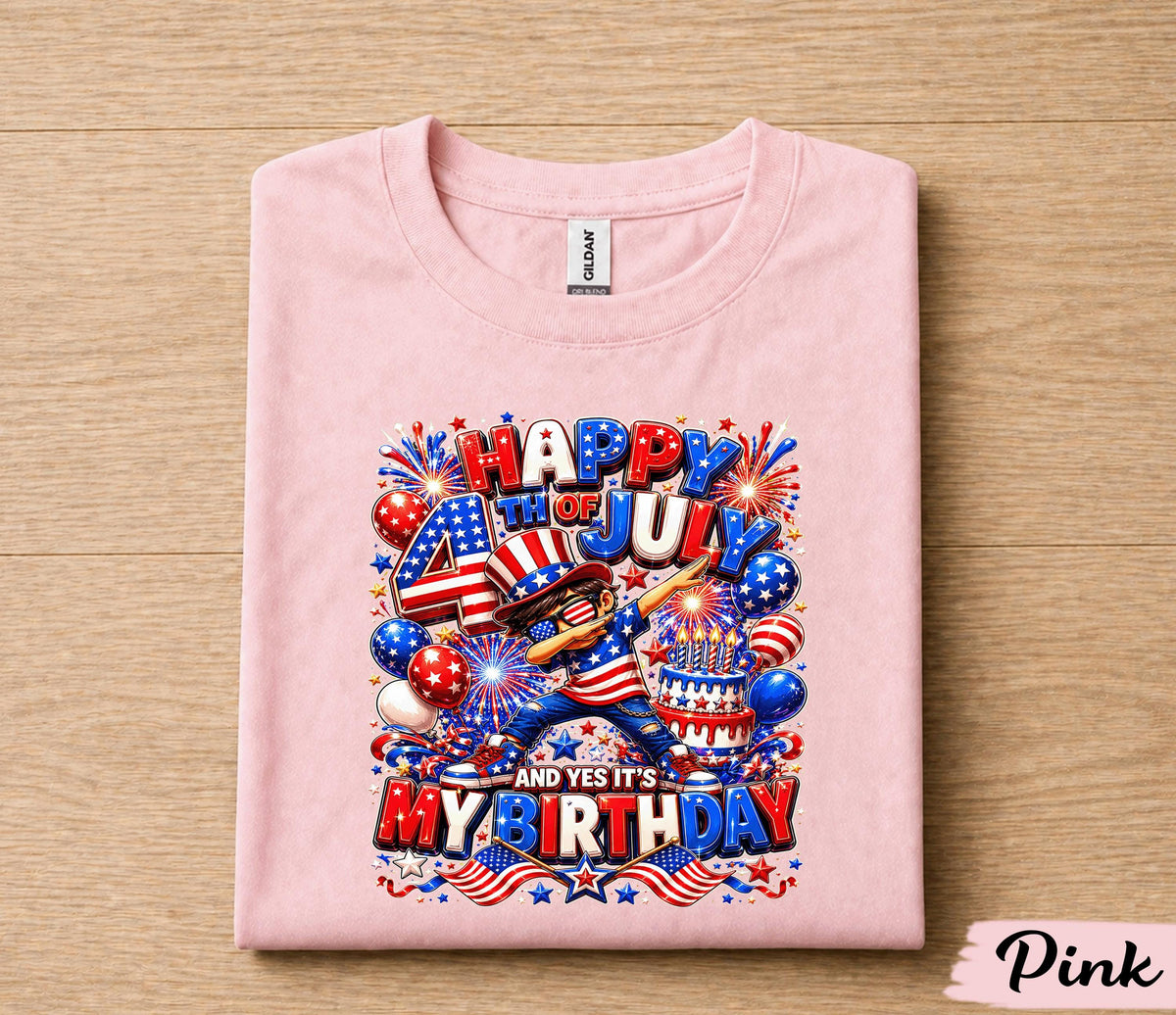 Happy 4th Of July And Yes It's My Birthday Shirt, Independence Day Birthday Tee, Patriotic Dabbing Kid USA Party Gift Forth of July