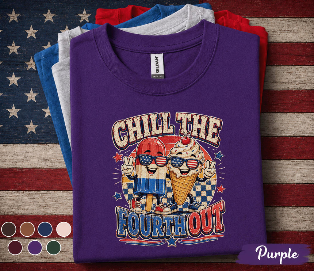 Chill The Fourth Out Shirt, Funny 4th of July Ice Cream Tee, Patriotic Popsicle Shirt, Red White Blue Independence Day Top Forth of July