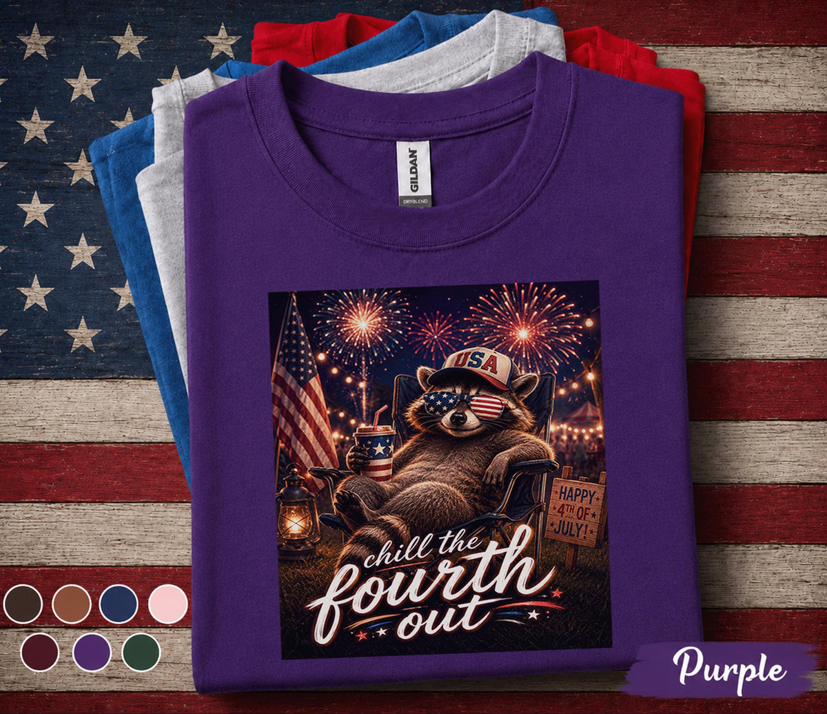 Chill The Fourth Out Raccoon Shirt, Funny 4th of July Raccoon Tee, Patriotic USA Shirt, Independence Day Fireworks Party Top Forth of July