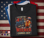 It's Not The 4th Of July Until My Wiener Comes Out Shirt, Funny Hot Dog 4th of July Tee Patriotic BBQ Party Independe...