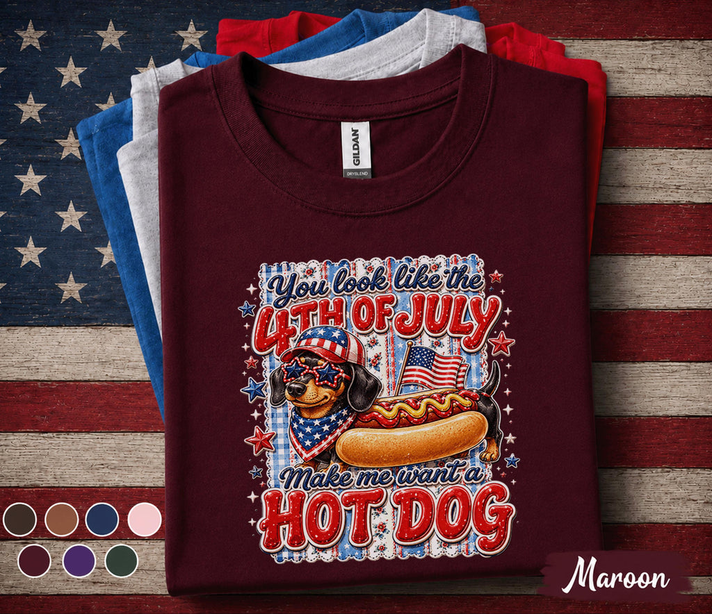 You Look Like The 4th of July Hot Dog Shirt, Patriotic Dachshund Tee, Funny Wiener Dog Independence Day Shirt, USA Party Gift Forth of July