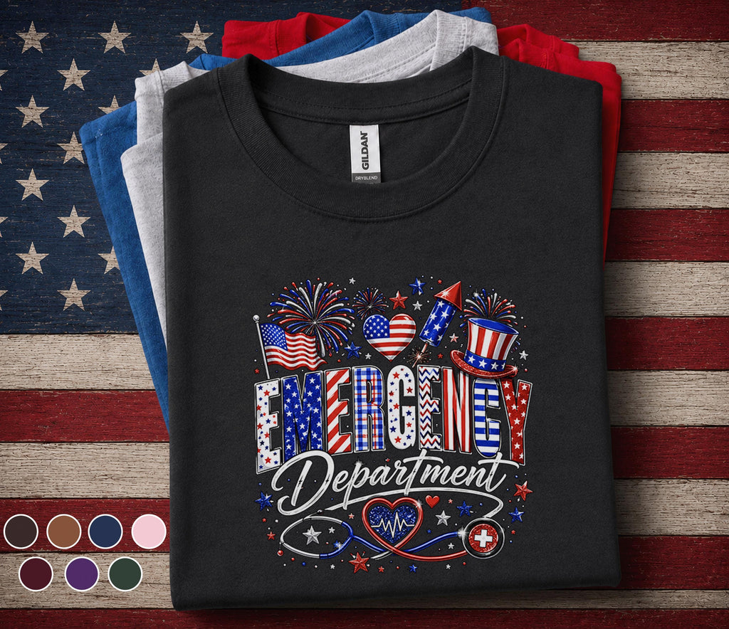 Emergency Department 4th Of July Shirt, Patriotic ER Nurse Tee American Healthcare Worker Gift