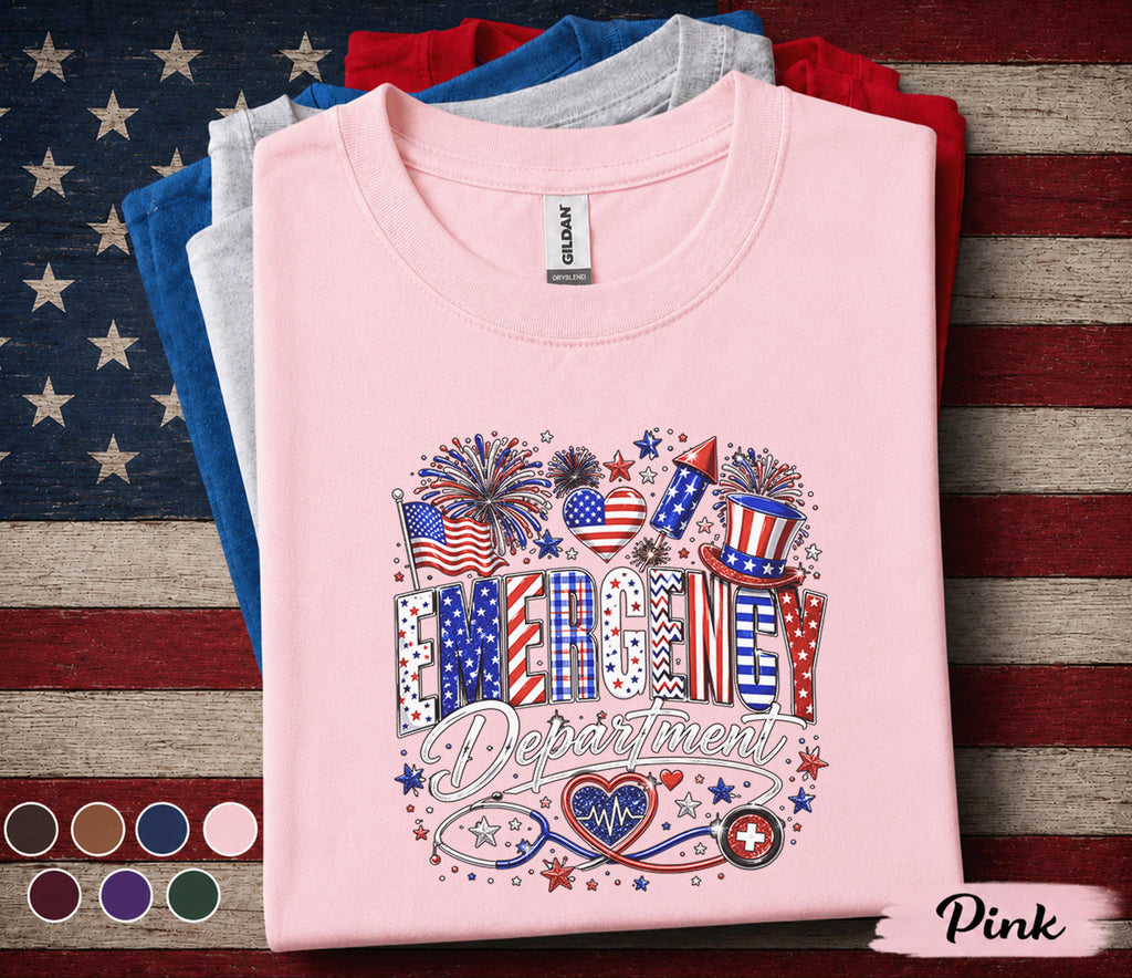Emergency Department 4th Of July Shirt, Patriotic ER Nurse Tee American Healthcare Worker Gift, Independence Day Medical Shirt Forth of July