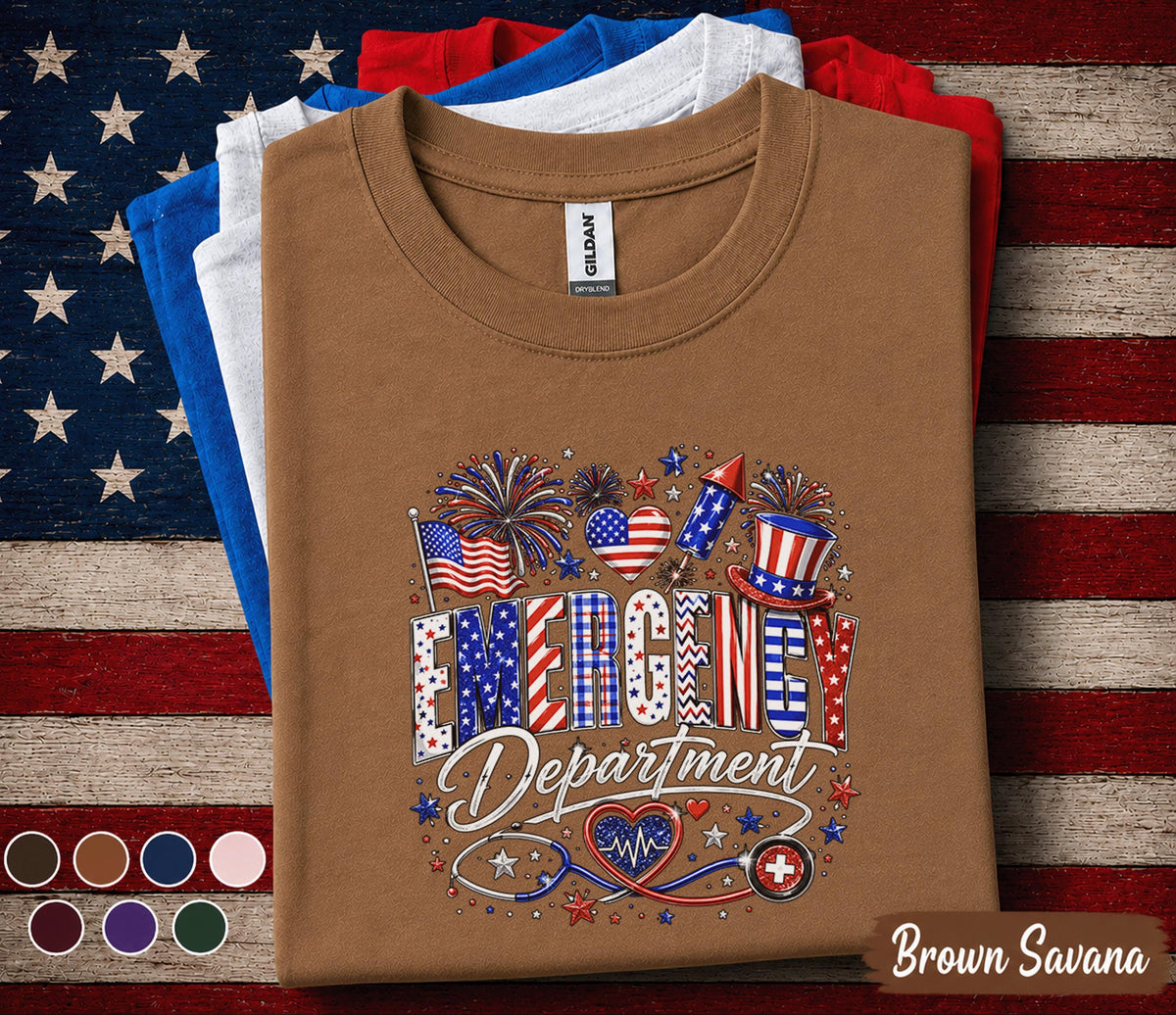 Emergency Department 4th Of July Shirt, Patriotic ER Nurse Tee American Healthcare Worker Gift, Independence Day Medical Shirt Forth of July