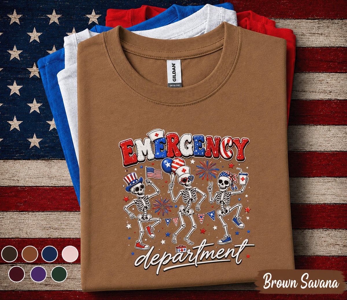 Emergency Department 4th Of July Shirt, Funny ER Nurse Skeleton Tee, Patriotic Emergency Room Staff Shirt, Independence Gift Forth of July
