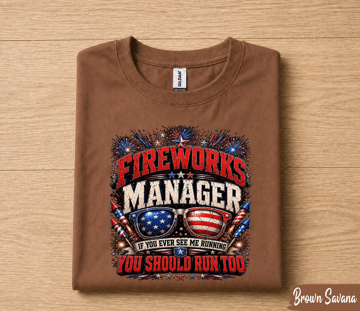Fireworks Manager Shirt, Funny 4th of July Tee, If You See Me Running You Should Run Too Shirt, Patriotic Independence USA Forth of July Tee