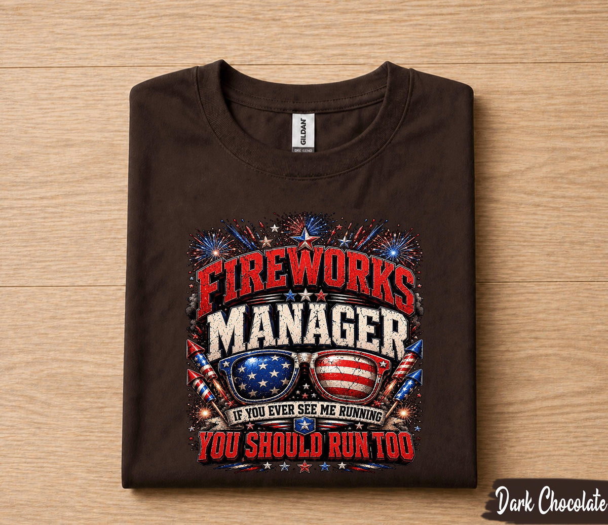Fireworks Manager Shirt, Funny 4th of July Tee, If You See Me Running You Should Run Too Shirt, Patriotic Independence USA Forth of July Tee
