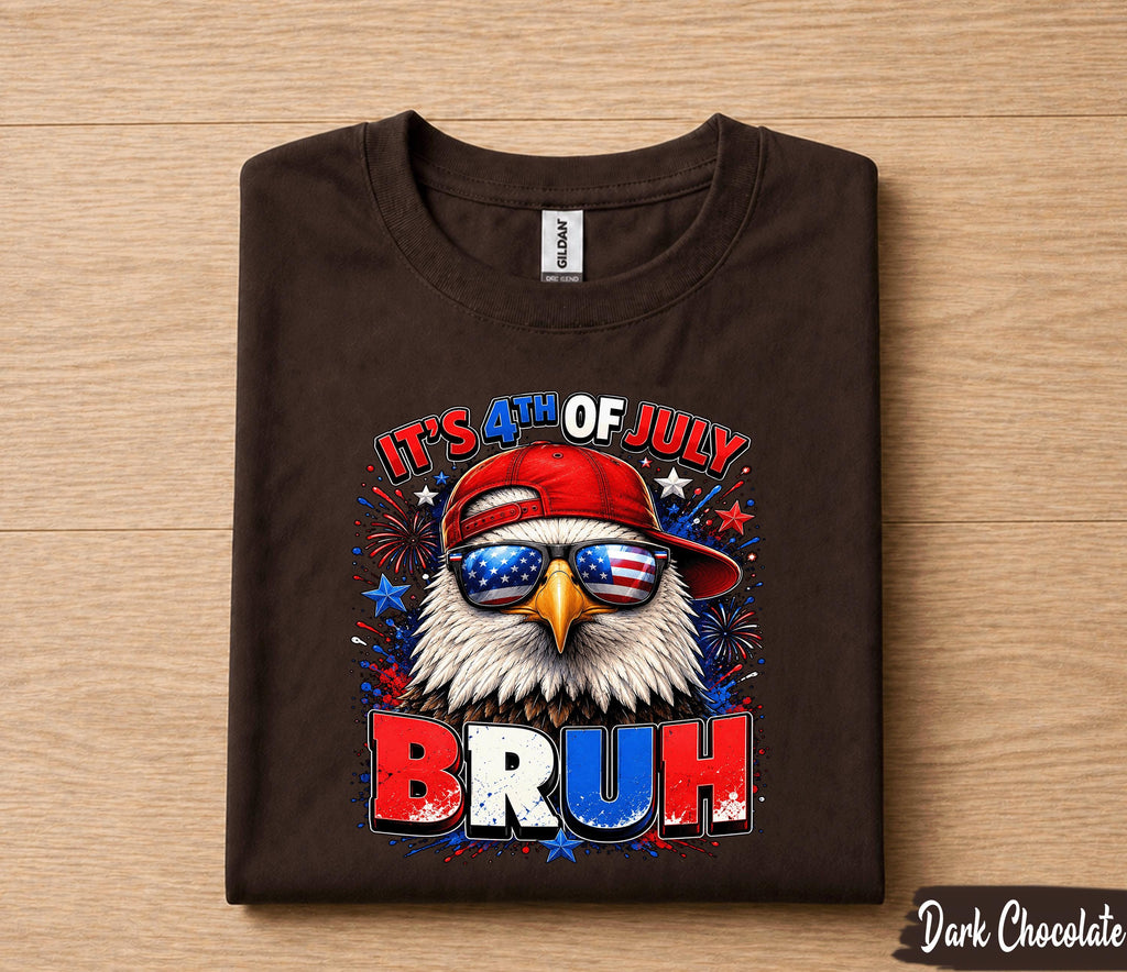 It's 4th of July Bruh Shirt, Funny Patriotic Eagle Tee, American Flag Independence Day T-Shirt, USA Freedom Party Gift Forth of July
