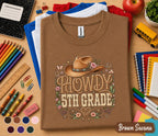 Howdy 5th Grade Shirt, Western Back to School Tee, Cowboy First Day of 5th Grade Shirt, Cute Cowgirl Shirt, Country School Outfit Gift Idea