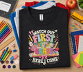 Watch Out First Grade Here I Come Shirt, First Grade Back to School Tee