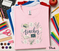 Teacher Floral Shirt, Back to School Teacher Tee