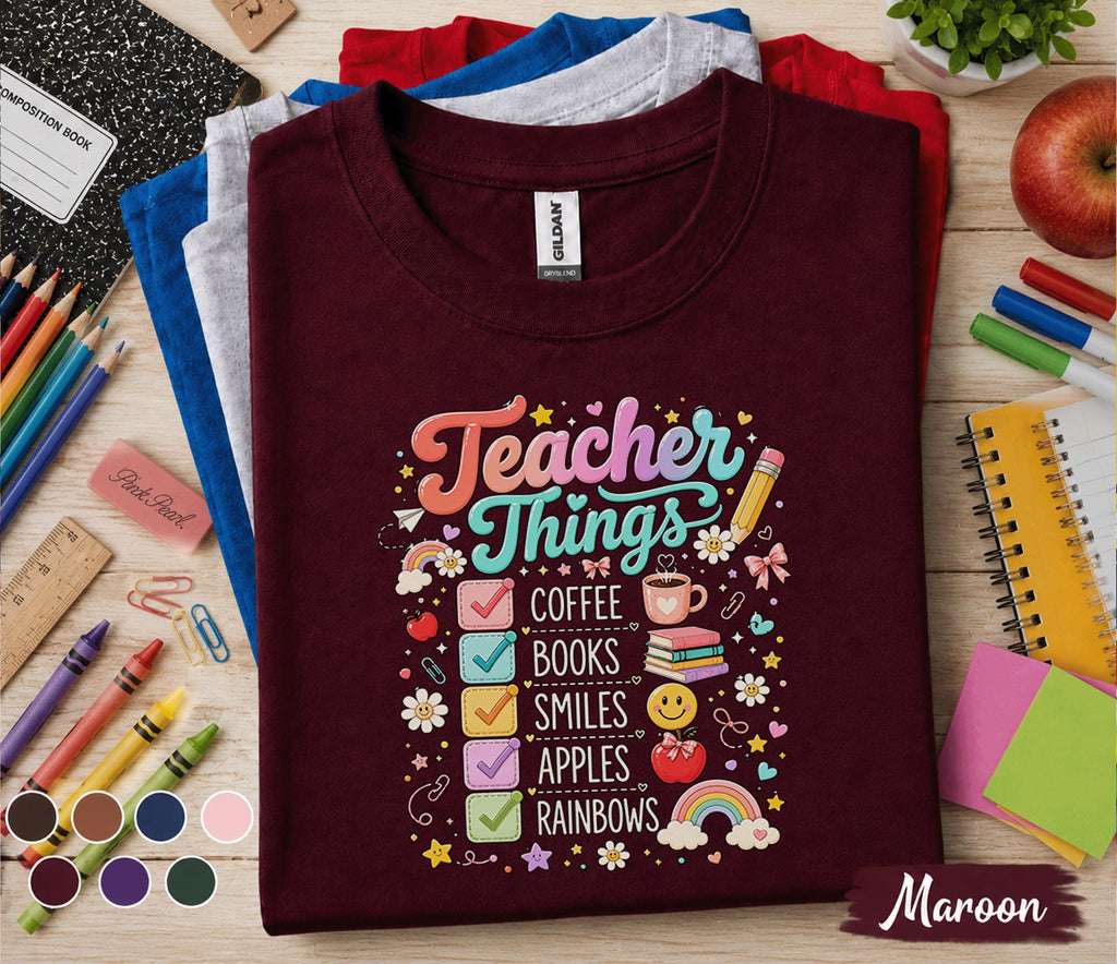 Teacher Things Shirt Coffee Books Smiles Apples Rainbows Tee, Cute Back to School Teacher T-Shirt, Teacher Appreciation Gift Educators