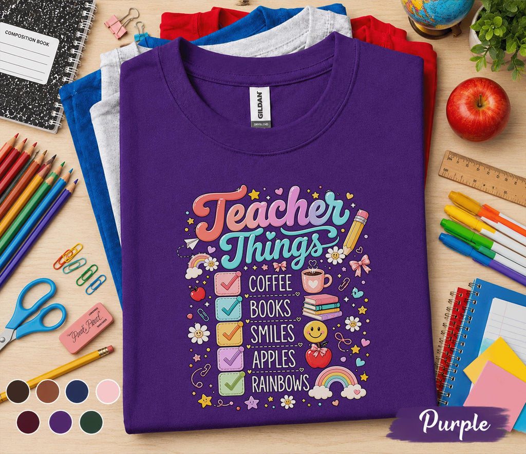 Teacher Things Shirt Coffee Books Smiles Apples Rainbows Tee, Cute Back to School Teacher T-Shirt, Teacher Appreciation Gift Educators