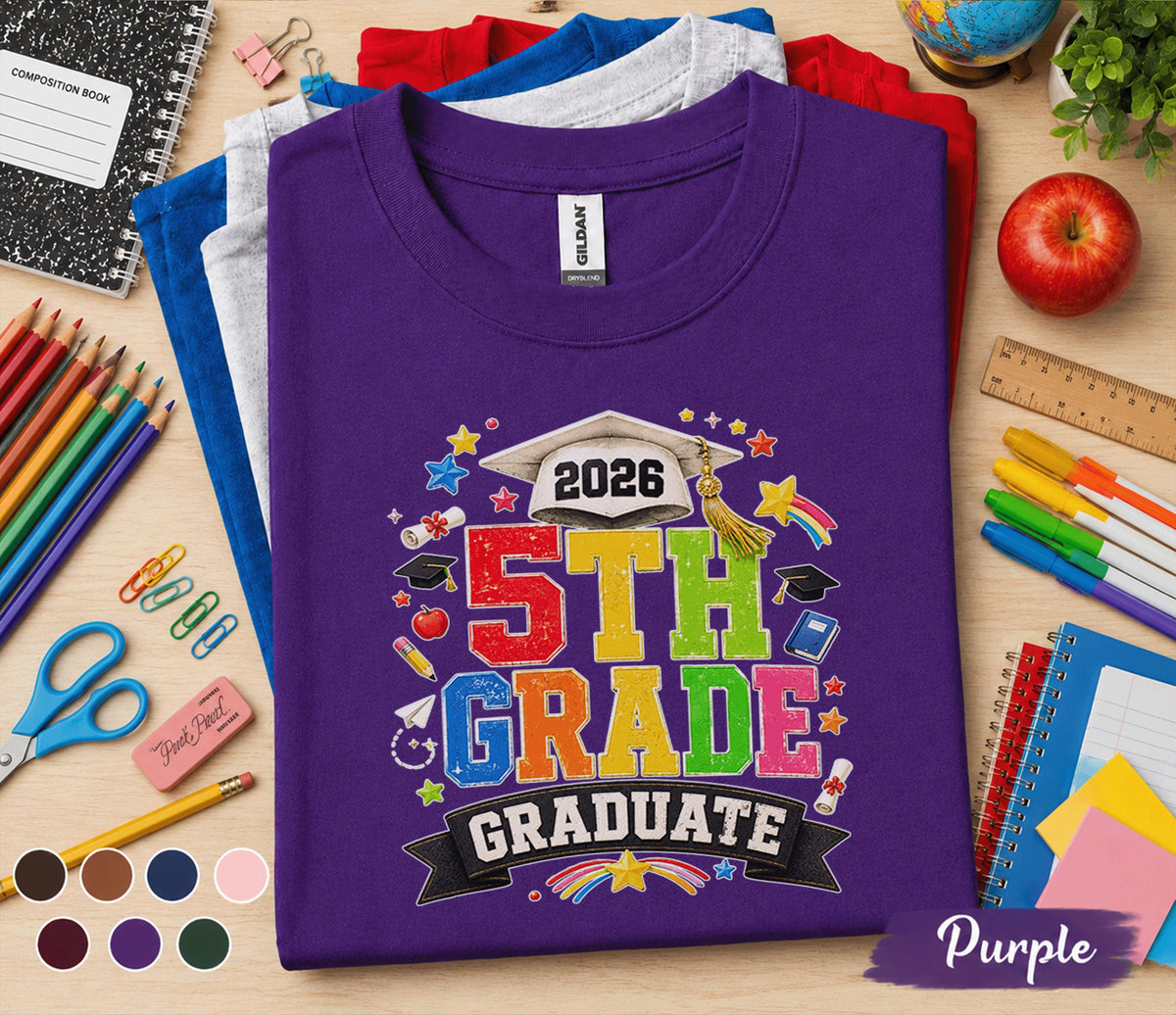 Back to School  5th Grade Graduate 2026 Shirt, Fifth Grade Graduation Tee, Class of 2026 Graduate Gift, First Day of School Shirt