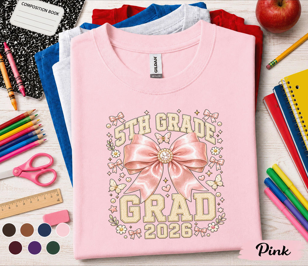 5th Grade Grad 2026 Shirt, Cute Pink Bow Graduation Tee, Back to School Fifth Grade Graduate Gift, Coquette Student Graduation Shirt Girls