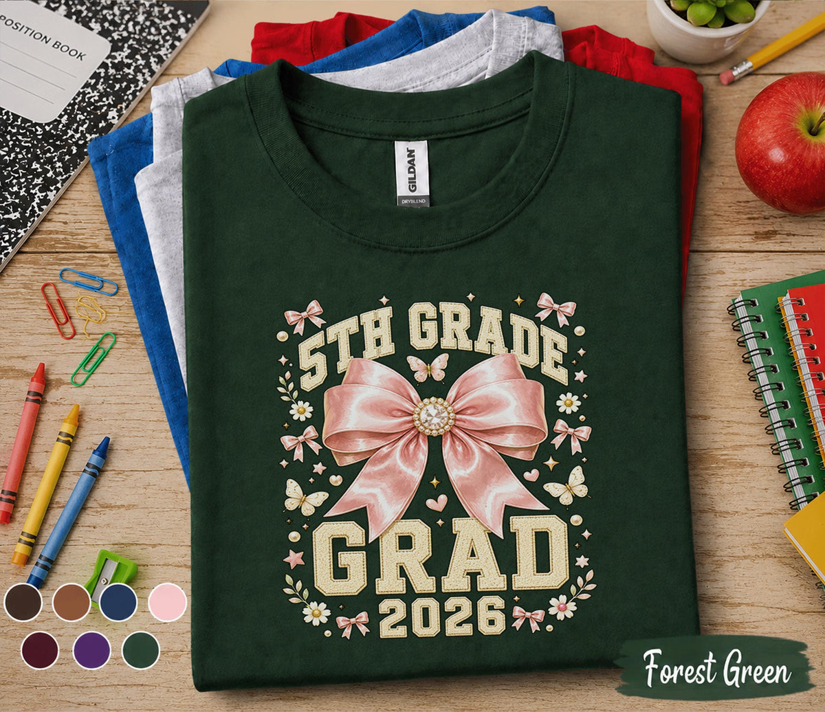 5th Grade Grad 2026 Shirt, Cute Pink Bow Graduation Tee, Back to School Fifth Grade Graduate Gift, Coquette Student Graduation Shirt Girls