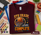5th Grade Level Complete Basketball Shirt, Gamer Back to School Tee, Fifth Grade Student Gift, First Day of School Basketball Gamer Shirt