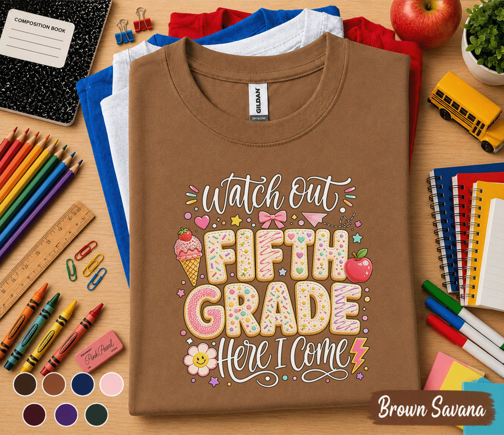 Watch Out Fifth Grade Here I Come Shirt, First Day of 5th Grade Tee, Cute Back to School Student Gift, Sweet Cookie Letter School Shirt