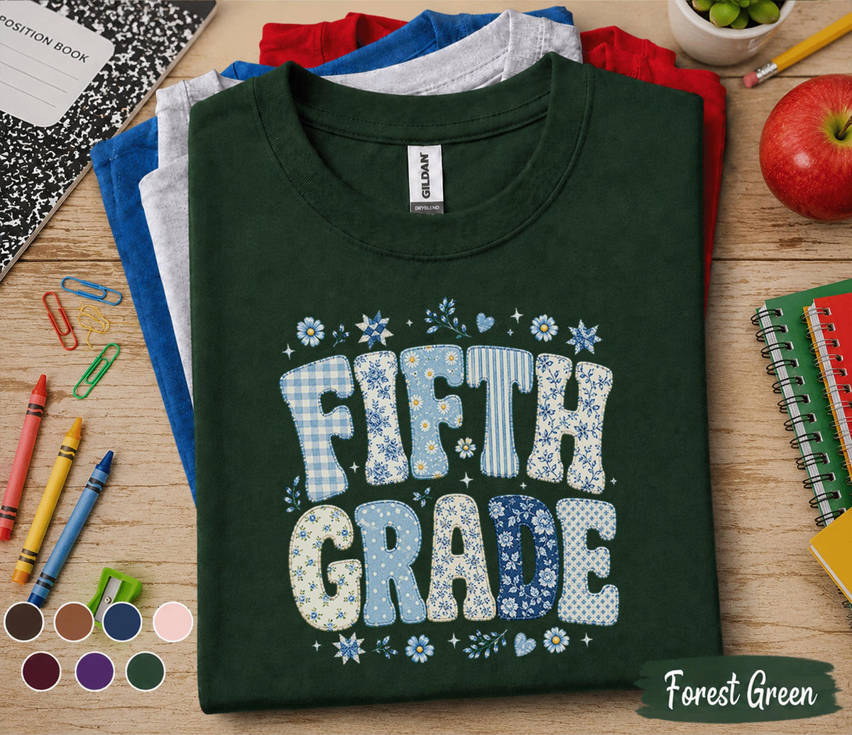 Fifth Grade Shirt, Blue Floral Patchwork Back to School Tee, Cute 5th Grade Student Gift, First Day of School Floral Lettering Shirt