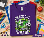 Peace Out 5th Grade Soccer Shirt, Last Day of 5th Grade Tee, Soccer Graduation Shirt, Fifth Grade Student Gift, End of School Soccer Tee