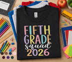 Fifth Grade Squad 2026 Shirt, 5th Grade Graduation Tee
