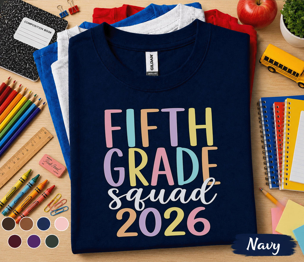Fifth Grade Squad 2026 Shirt, 5th Grade Graduation Tee, Fifth Grade Class of 2026 Shirt, Back to School Student Gift, First Day School Tee
