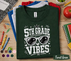 5th Grade Vibes Shirt, Back to School Fifth Grade Tee, First Day of School Shirt, Cool Sunglasses Student Shirt, Trendy Kids School Gift Tee